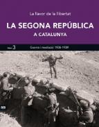 La Segona Rep�blica a Catalunya : la llavor de la llibertat, 3