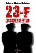 23-F, los golpes de estado