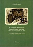 El articulista de periodicos : Cuenca, realidad y fantas�a en la visi�n de Federico Muelas, 2
