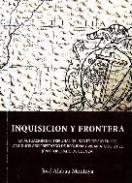 Inquisici�n y frontera