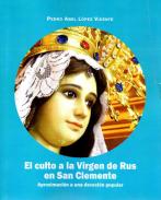 El culto a la Virgen de Rus en San Clemente