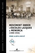 Moviment obrer i escoles laiques a Menorca (1900-1936)