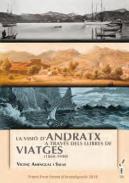 La visi� d'Andratx a trav�s dels llibres de viatges (1860-1940)
