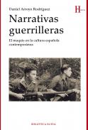 Narrativas guerrilleras