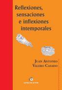Reflexiones, sensaciones e inflexiones intemporales