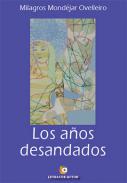 Los a�os desandados