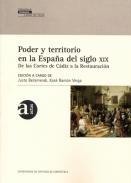 Poder y territorio en la espa�a del siglo XIX