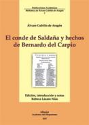 El conde de Salda�a y hechos de Bernardo del Carpio