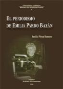 El periodismo de Emilia Pardo Baz�n