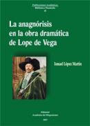 La anagn�risis en la obra dram�tica de Lope de Vega Teatro
