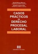 Casos pr�cticos de Derecho procesal laboral