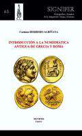 Introducci�n a la numism�tica antigua de Grecia y Roma