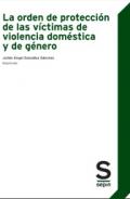 La orden de protecci�n de las v�ctimas de violencia dom�stica y de g�nero
