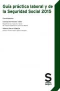 Gu�a pr�ctica laboral y de la Seguridad Social 2015