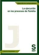 La ejecuci�n en los procesos de Familia
