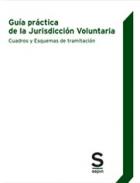 Gu�a pr�ctica de la Jurisdicci�n Voluntaria