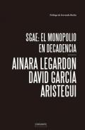 SGAE, el monopolio en decadencia