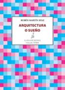 Arquitectura o sue�o