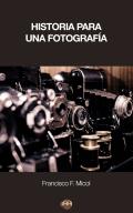 Historia para una fotograf�a