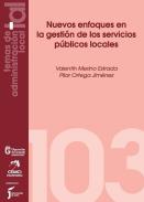 Nuevos enfoques en la gesti�n de los servicios p�blicos locales