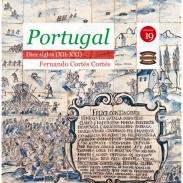 Portugal, diez siglos (XII-XXI)