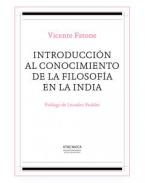 Introducci�n al conocimiento de  la filosof�a en la India