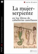 La mujer-serpiente en los libros de caballer�as castellanos