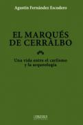 El marqu�s de Cerralbo