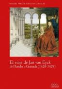 El viaje de Jan van Eyck de Flandes a Granada (1428-1429)