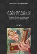La c�mara real de Juan II de Castilla