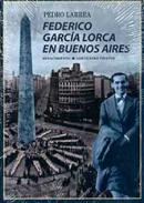 Federico Garc�a Lorca en Buenos Aires