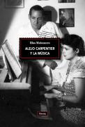 Alejo Carpentier y la m�sica