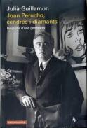 Joan Perucho, cendres i diamants