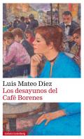 Los desayunos del Caf� Borenes