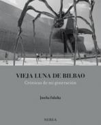 Vieja luna de Bilbao