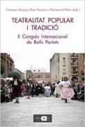 Teatralitat popular i tradici�