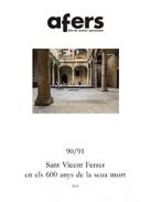 Sant Vicent Ferrer, en els 600 anys de la seua mort