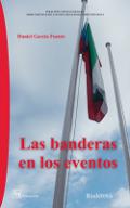 Las banderas en los eventos
