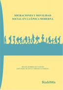 Migraciones y movilidad social en la �poca moderna