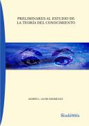 Preliminares al estudio de la teor�a del conocimiento