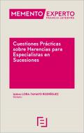 Cuestiones pr�cticas sobre herencias para especialistas en sucesiones