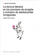 La lectura literaria en los procesos de acogida e inclusi�n de adolescentes inmigrantes
