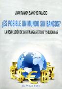 �Es posible un mundo sin bancos?