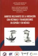 �mbitos relevantes de la mediaci�n con v�ctimas y transgresores en Espa�a y en M�xico