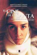 El cine de la santa