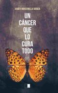 Un c�ncer que lo cura todo