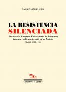 La resistencia silenciada