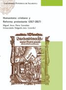 Humanismo cristiano y Reforma protestante  (1517-2017)