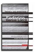 Treinta y una entrevistas a Federico Garc�a Lorca