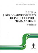 Sistema jur�dico-administrativo de protecci�n del medio ambiente